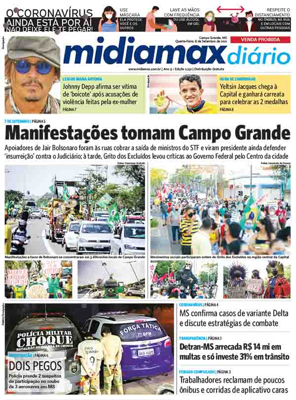 [Confira a capa do Midiamax Diário desta quarta-feira, 8 de setembro de 2021]