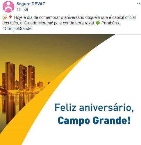 Gafe: No aniversário de MS, página do DPVAT parabeniza Campo Grande