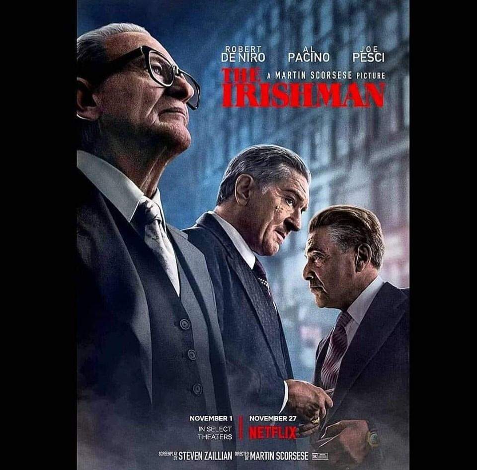 Netflix divulgou pôster oficial de um dos filmes mais aguardados do ano, "The Irishman"