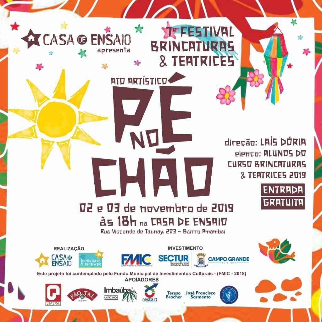 Casa de Ensaio realiza ´7⁰ Festival Brincaturas e Teatrices´ com atrações gratuitas