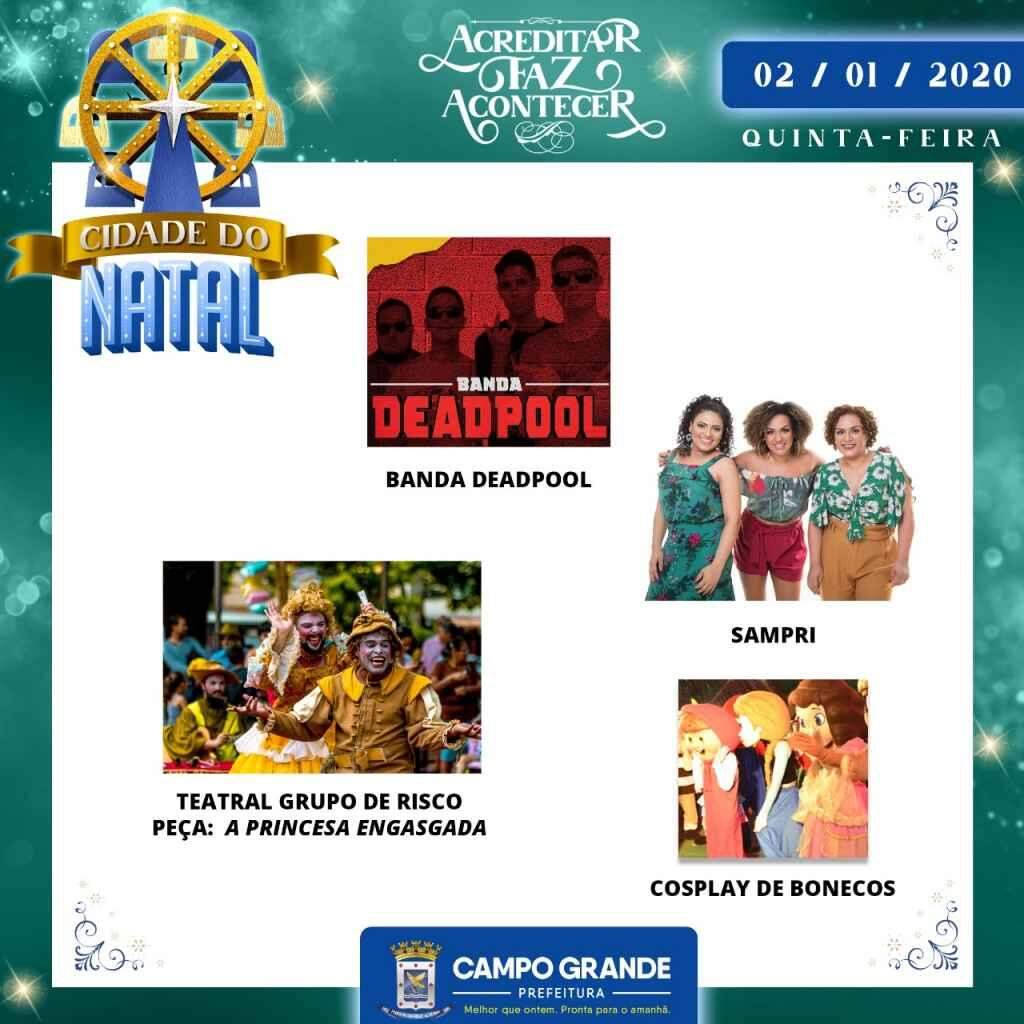 Cidade do Natal terá grupo Sampri, banda Deadpool, teatro e Cosplay de Bonecos nesta quinta-feira