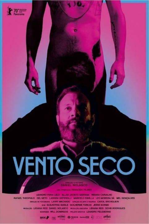Vento Seco: filme com Ator Leandro Faria estreia no Festival de Berlim