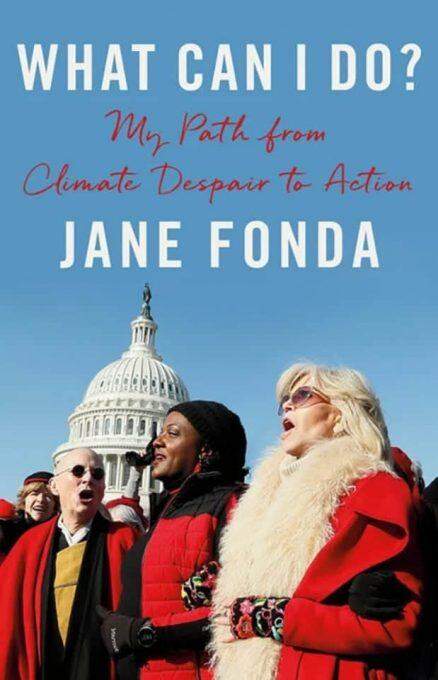 Jane Fonda lançará livro sobre seu ativismo ambiental.
