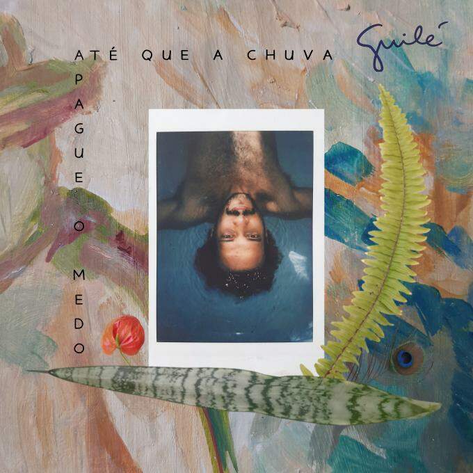 1º álbum de Guilé, “Até Que a Chuva Apague o Medo”, estreia nas plataformas musicais neste sábado 