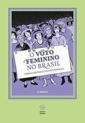 Confira lista de livros para celebrar os 89 anos do voto feminino no Brasil