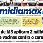 Mais de 2 milhões de vacinas contra a Covid-19 aplicadas nas cidades de MS. Leia no Midiamax Diário