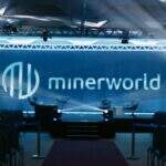 Ex-miner acusa Minerworld de esconder da Justiça R$ 500 milhões em bitcoin