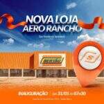 Região do Aero Rancho é contemplada com nova loja da rede Sertão