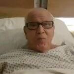 ‘O dia que eu morrer, aviso’, brinca Ary Toledo em cama de hospital