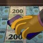 Internautas apontam previsão de ‘Os Simpsons’ sobre nota de R$ 200 em 2014