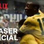 Netflix lança trailer de documentário de Pelé