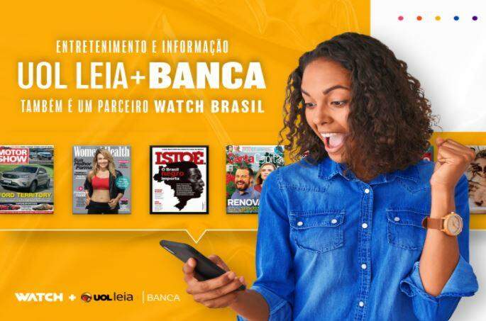 Watch Brasil fecha parceria com UOL Leia + Banca para que os ISPs disponibilizem serviço de leitura de revistas e jornais