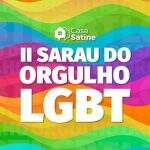 Casa Satine promove II Sarau LGBT em prol da diversidade