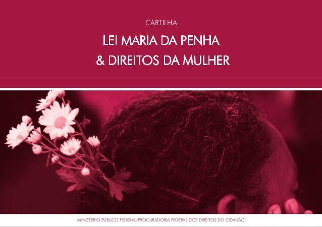 Cartilha que explica Lei Maria da Penha vai ganhar versões em Guarani e Terena
