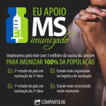 Após Cosems pedir vacina da Janssen para MS, campanha ganhou força em Brasília e nas redes