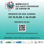 Webinário Sul-mato-grossense de Covid-19 é aberto com mais de 700 inscritos
