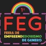 I Feira do Empreendedorismo de Gênero sai o óbvio e fomenta mercado LGBTQIA+ em CG