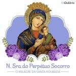 Hoje é dia de Nossa Senhora do Perpétuo Socorro, um dos títulos dados à Maria. Conheça aqui sua história, padroeira de Mato Grosso do Sul.