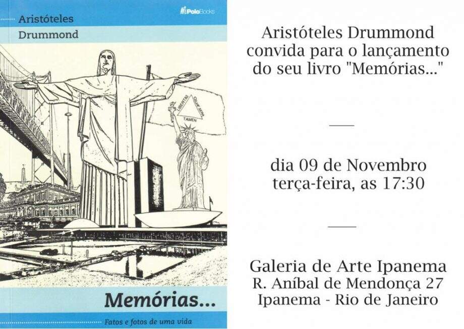 Aristóteles Drummond lança seu livro de memórias nesta terça
