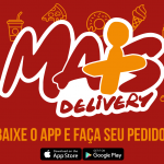 ‘Mais Delivery’ chega a Campo Grande: Baixe o App e facilite sua vida com o serviço multidelivery