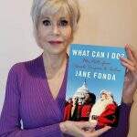 Jane Fonda lançará livro sobre seu ativismo ambiental.