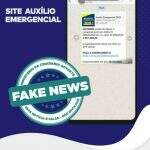 É Fake News: Governo Federal não liberou auxílio emergencial de R$ 1,2 mil