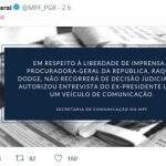PGR não vai recorrer de decisão que autoriza Lula a conceder entrevistas da carceragem da PF