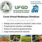 Parceria entre UFGD e universidades da Índia e da Suíça produz curso sobre mudanças climáticas