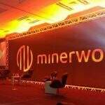 Julgamento da Minerworld é adiado e processo ‘longo’ de 50 mil calotes não tem nova data
