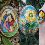 Ovos ucranianos são opção de presente na páscoa em Campo Grande; saiba quanto custa