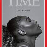 Capa da revista Time: A Maior. Serena agradece 