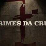 ‘Crimes da Cruz’: após 15 anos, estudantes fazem episódios chocantes sobre serial killer de MS